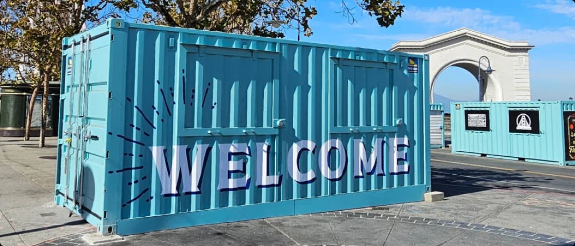 Fisherman’s Wharf custom shipping container building with WELCOME lettering