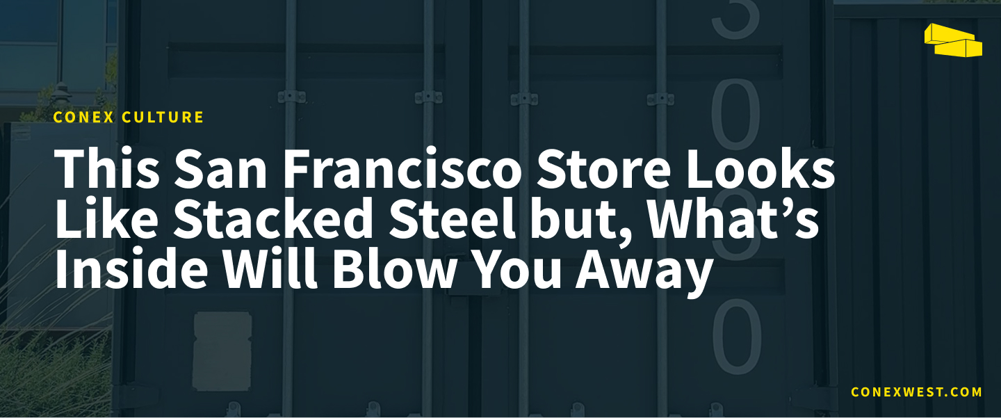 AETHER Apparel shipping container store exterior view in San Francisco